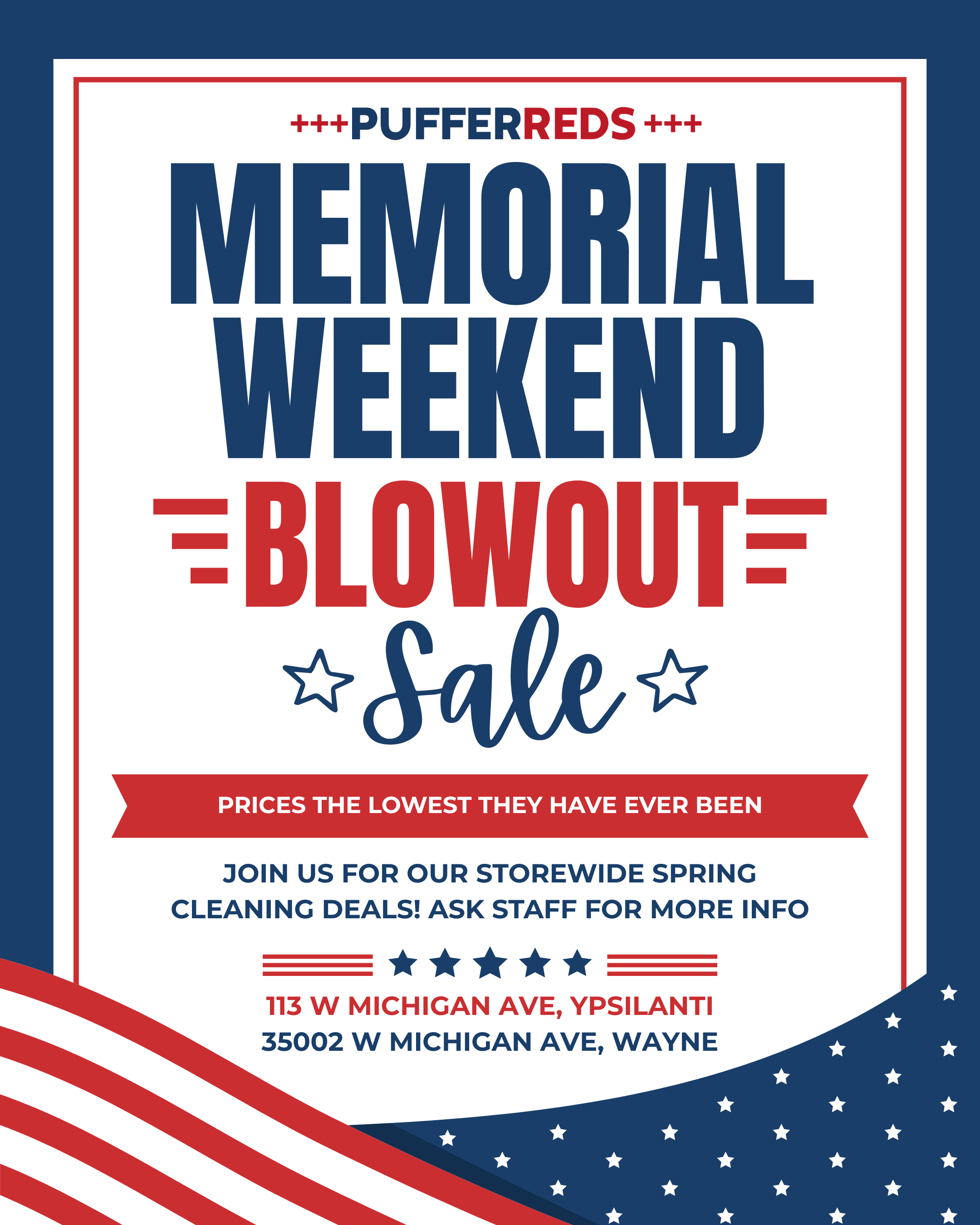 Memorial Weekend Blowout Sale