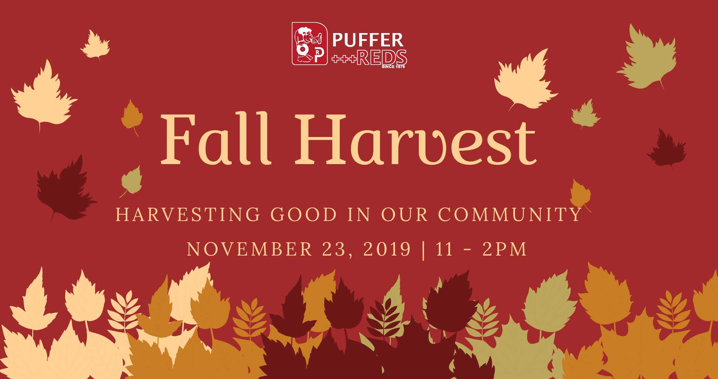 Fall Harvest: Harvesting Good in Our Community Puffer Reds